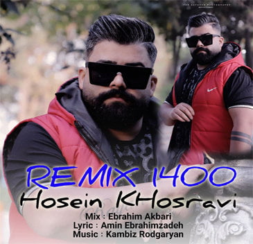 حسین خسروی ریمیکس ۱۴۰۰